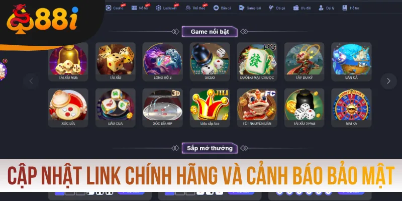 Cập nhật link chính hãng và cảnh báo bảo mật