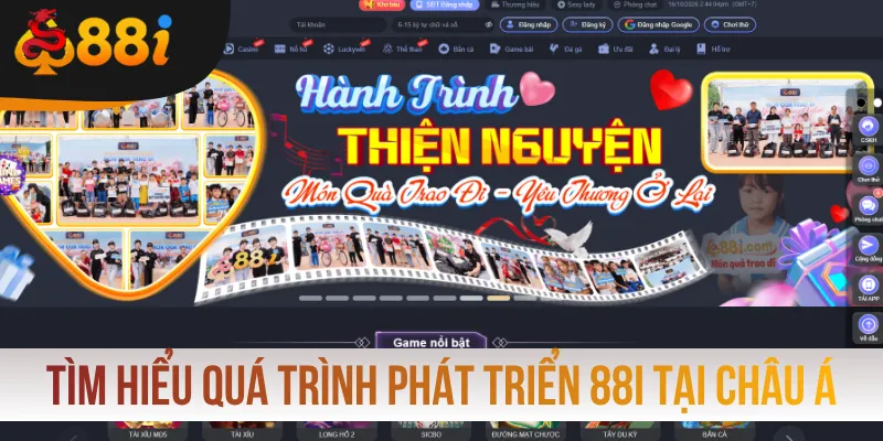 Tìm hiểu quá trình phát triển 88i tại châu Á
